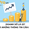 DOANH SỐ LÀ GÌ? VÀ NHỮNG THÔNG TIN CẦN BIẾT