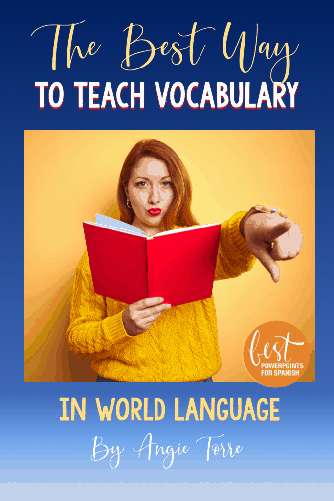 The Best Way to Teach Vocabulary in World Language - Best PowerPoints ...