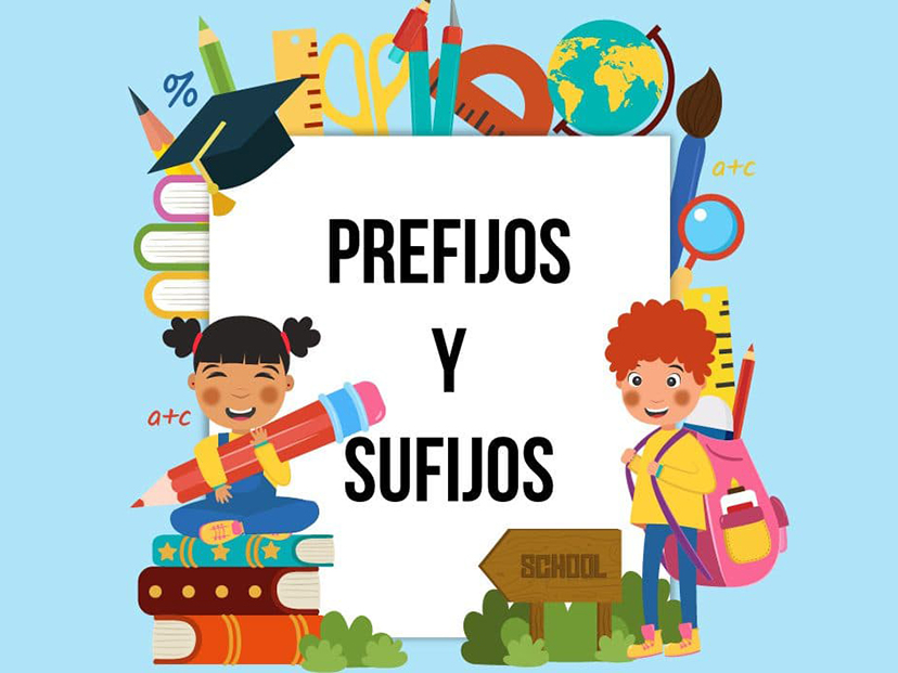 prefijos y sufijos