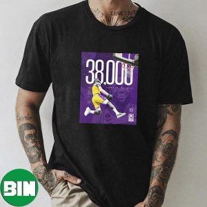 Los Angeles Lakers LeBron James Is Second Player In NBA History To Hit 38K Points Unique T-Shirt