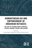 Humanitarian Aid and Empowerment of Ukrainian Refugees