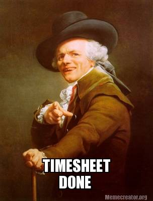 top timesheet memes to meet the payroll deadline