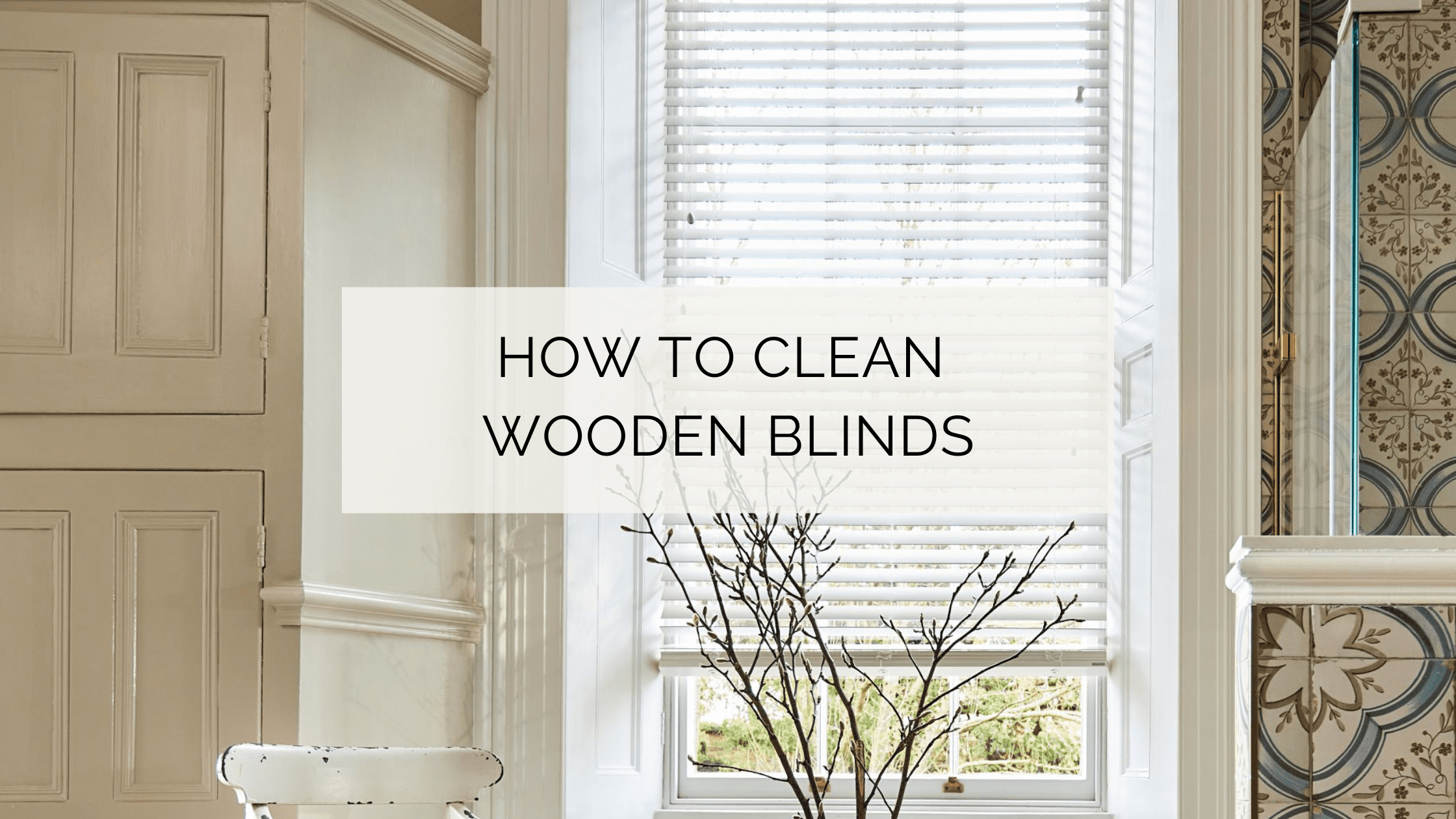 How to Clean Wooden Blinds