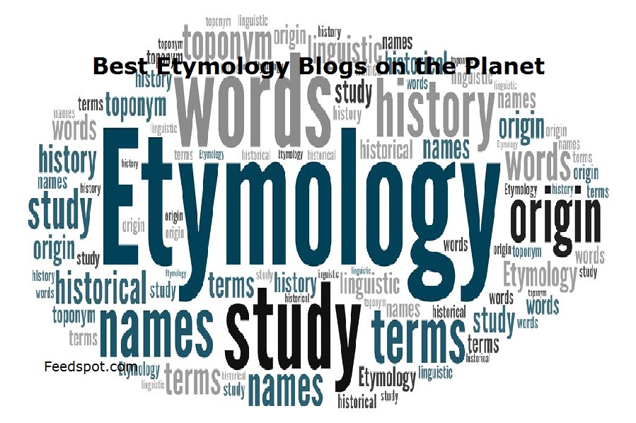 10 Best Etymology Blogs and Websites in 2024