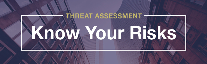 Threat Assessment: Knowing Your Risks - The Risk Management Blog ...