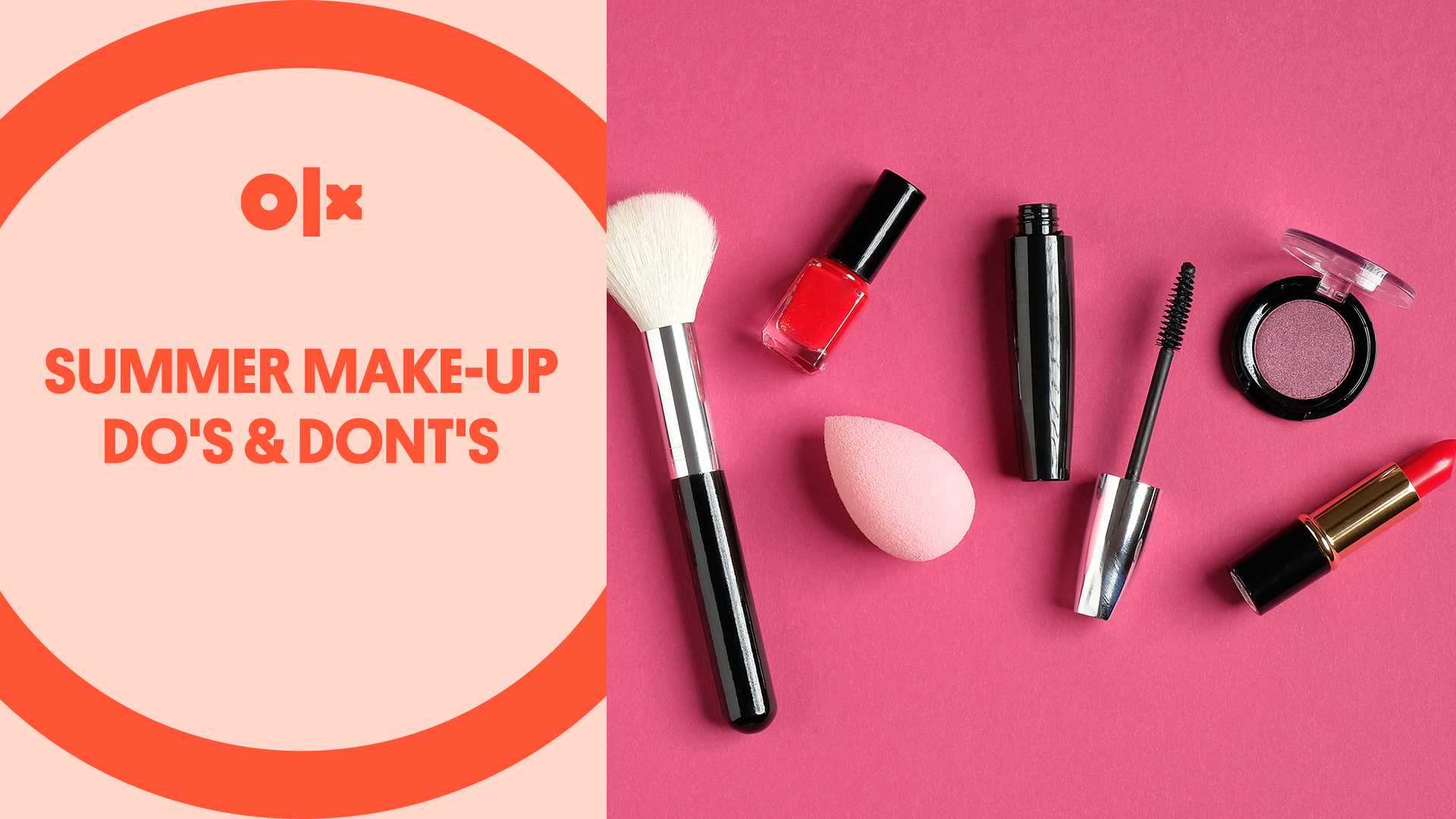 Summer Makeup Do's & Dont's