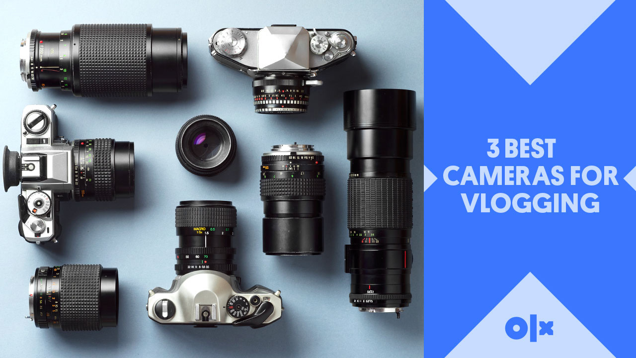 3 Best Cameras for Vlogging