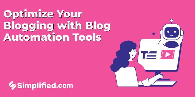 Optimize Your Blogging Workflow with Blog Automation Tools