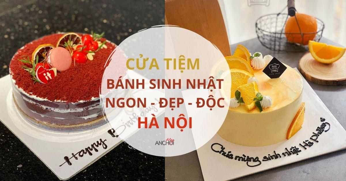 Top 5 địa chỉ bánh sinh nhật đẹp ở hà nội giá rẻ và chất lượng