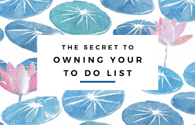 The Secret to Owning Your To Do List // by Eliza Ellis. Stop hating that endless list of things to do - start owning it and achieve the things that matter to you! An in-depth and helpful article on time management, prioritization and organizing for mums, business owners, bloggers, and everyone in between!