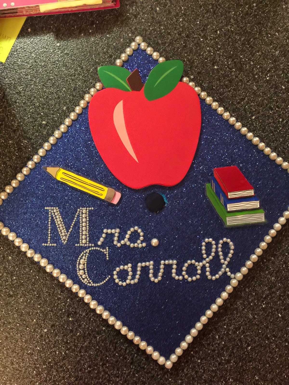 Teaching In A Small Town My Teacher Graduation Cap