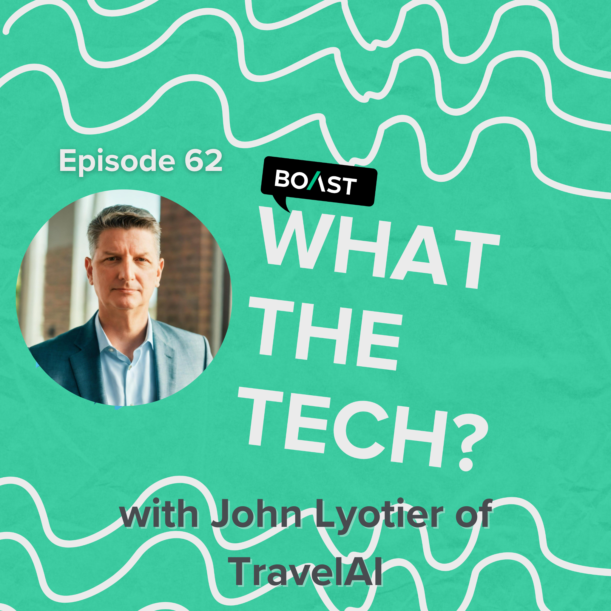 Being a tech entrepreneur in the AI age with John Lyotier of TravelAI