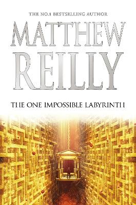 The One Impossible Labyrinth by Matthew Reilly