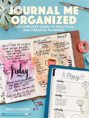 Journal Me Organized by Rebecca Spooner