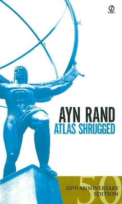 Atlas Shrugged by Ayn Rand