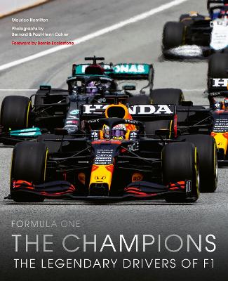 Formula One: The Champions: 70 years of legendary F1 drivers: Volume 2 by Maurice Hamilton