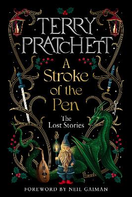 A Stroke of the Pen: The Lost Stories by Terry Pratchett