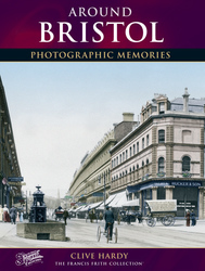 Cover image of Around Bristol Photographic Memories