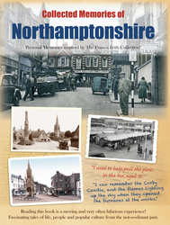 Cover image of Collected Memories of Northamptonshire