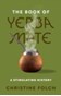 The Book of Yerba Mate : A Stimulating History