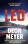 Leo : the thrilling new novel from the author of major Netflix series Heart of the Hunter, WINNER OF THE AKTV PRIZE FOR BEST AFRIKAANS THRILLER OF 2024