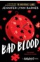 Bad Blood : Book 4 in this unputdownable mystery series from the author of The Inheritance Games