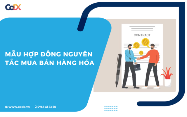 Mẫu hợp đồng nguyên tắc mua bán hàng hóa