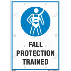 Fall Protection Trained Sign from Buysafetyposters.com