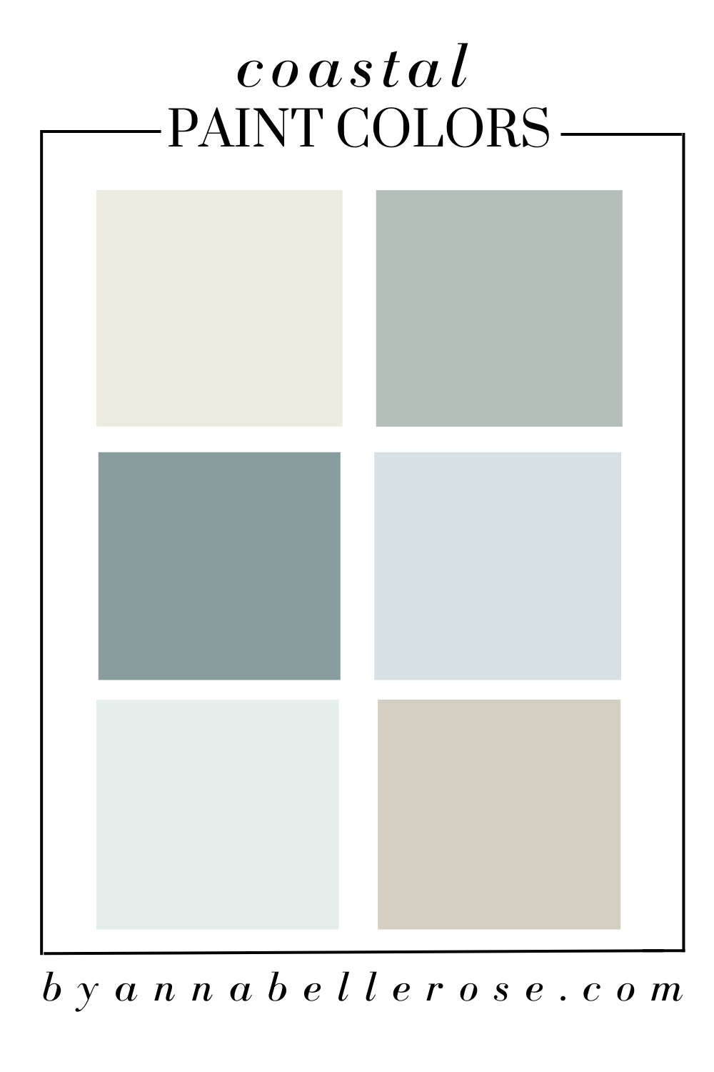 THE BEST COASTAL PAINT COLORS THAT WILL LOOK AMAZING IN ANY ROOM IN ...