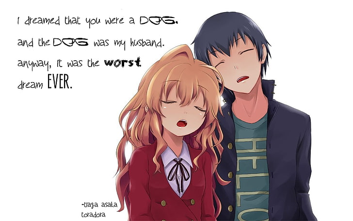 Toradora!, quote, Aisaka Taiga, Takasu Ryuuji, text, western script, HD wallpaper