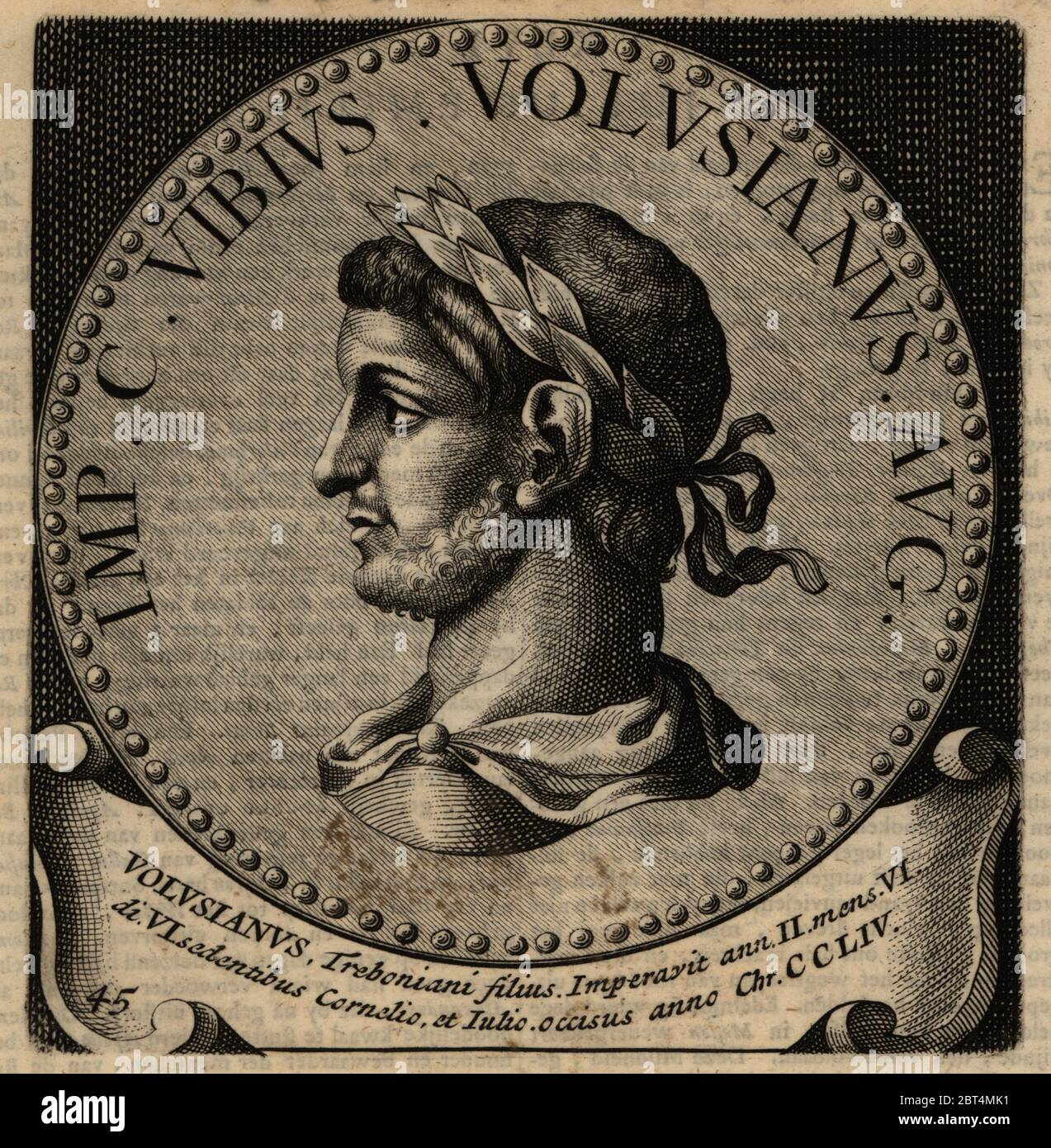 Roman Emperor Volusianus, died 253. Imperator Caesar Gaius Vibius Volusianus Augustus also known as Volusian. Copperplate engraving from Abraham Bogaerts De Roomsche Monarchy, The Roman Monarchy, Francois Salma, Utrecht, 1697. Stock Photo