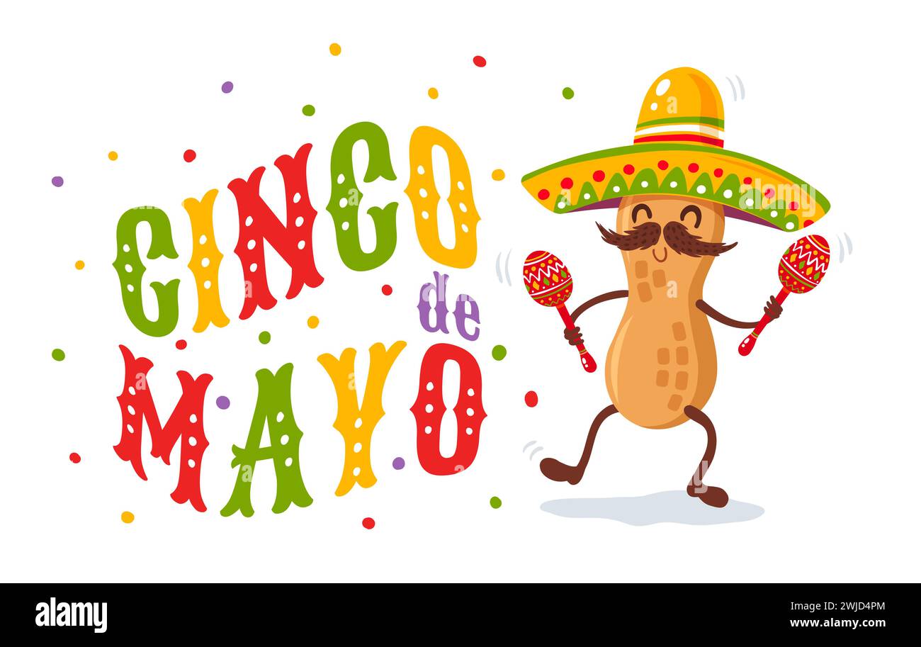 Vector poster for Cinco de mayo with peanut with mexican sombrero and maracas. Cinco de mayo festive. Vector illustration of peanut in sombrero for Ci Stock Vector