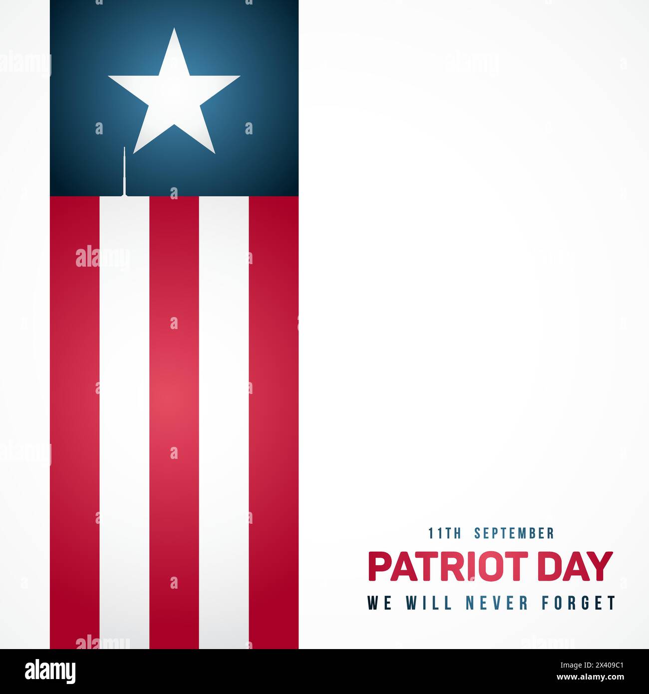 September 11; Patriot day in USA. Anniversary of terrorist attack ...