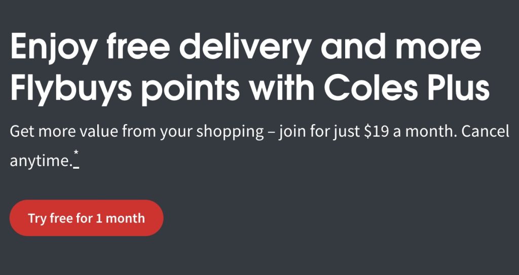 Coles Plus – For $19 Per Month – Free Delivery