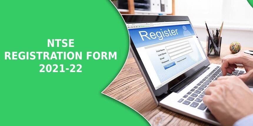 NTSE Application Form 2024 - Apply Online, Last Date, Documents, How to Register