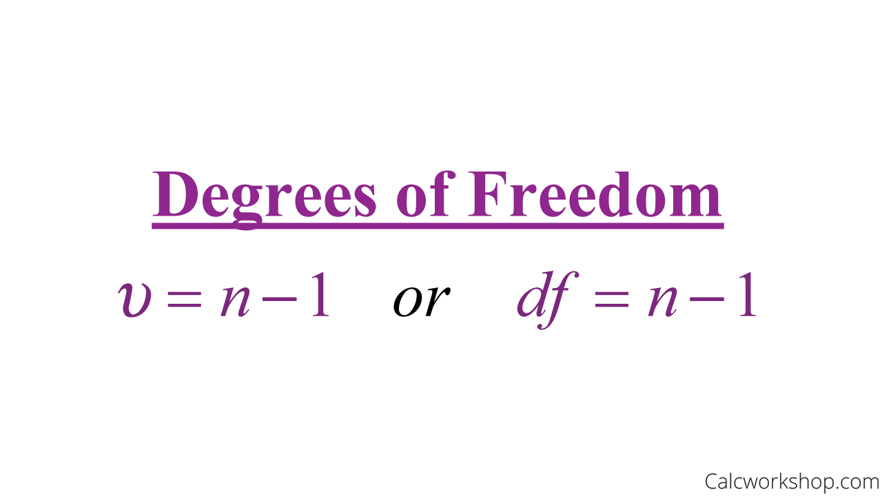 Calculating Degrees Of Freedom