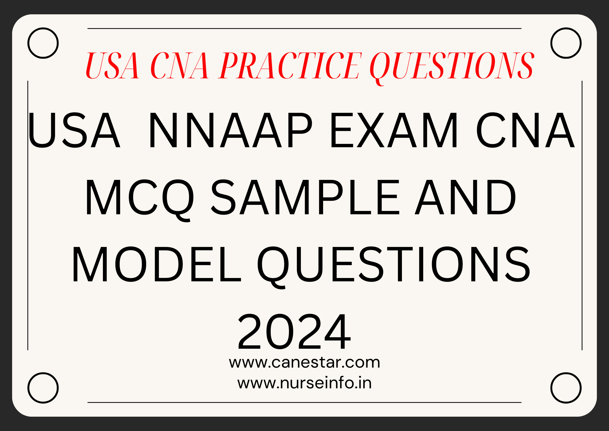 USA CNA PRACTICE QUESTIONS AND ANSWERS NNAAP Written Examination USA CNA MCQ MODEL AND SAMPLE QUESTIONS