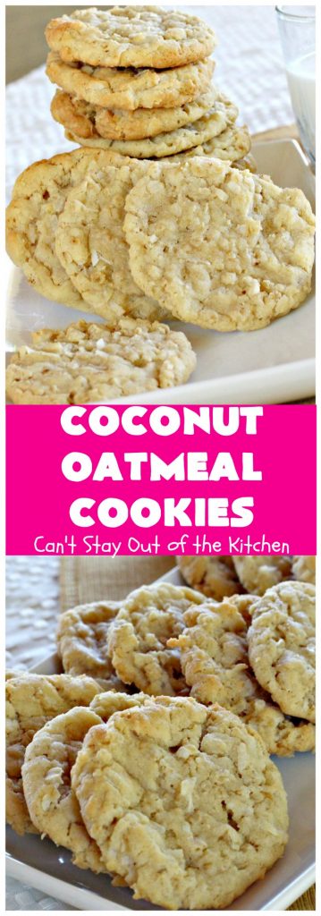 Coconut Oatmeal Cookies | Can't Stay Out of the Kitchen | these were my favorite #cookies growing up. #OatmealCookies with #coconut are so delicious! Every bite will have you drooling. Great for #tailgating parties, potlucks or #ChristmasCookieExchanges. #dessert #CoconutOatmealCookies #Fall #FallBaking