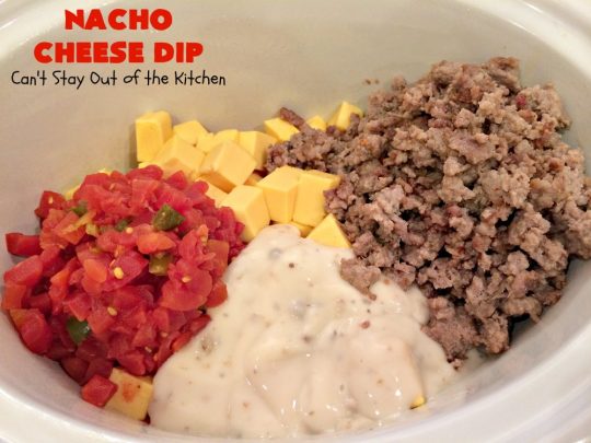 Nacho Cheese Dip | Can't Stay Out of the Kitchen | fantastic 4-ingredient #TexMex #appetizer that's fabulous for #tailgating, #NewYearsEve or #SuperBowl parties. #sausage #Velveeta