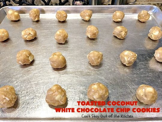 Toasted Coconut White Chocolate Chip Cookies | Can't Stay Out of the Kitchen | these delicious #cookies are terrific any time you need a #dessert for #tailgating parties, potlucks or backyard #BBQs. Even kids love these heavenly cookies. #coconut #chocolate