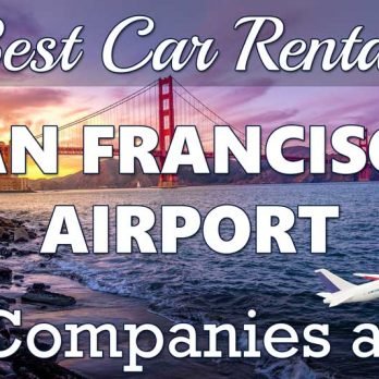 Best Car Rental Companies San Francisco Airport