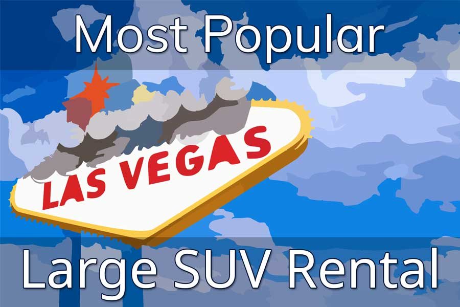 best-luxury-large-suv-rental-las-vegas