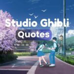 Studio Ghibli quotes about love