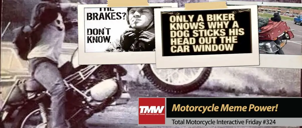 Interactive Friday: Motorcycle Meme Inline-12 Power!