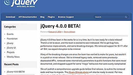 jQuery 4.0β版が登場。バージョン3.0から8年振りのメジャーバージョンアップへ。IE10以前のサポートは終了に