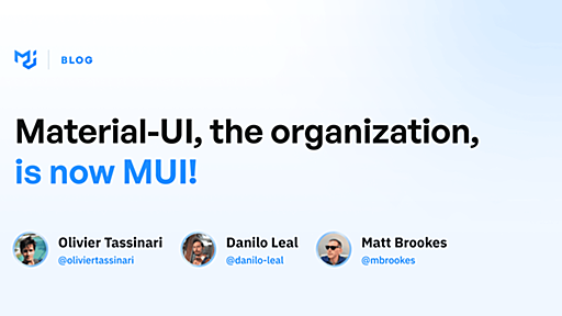Material-UI is now Material UI! - MUI