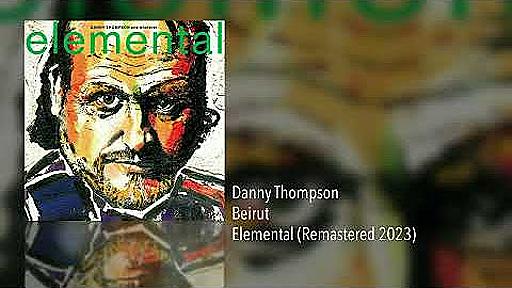 Danny Thompson | Elemental - YouTube