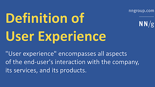 The Definition of User Experience (UX)