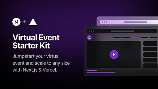 GitHub - vercel/virtual-event-starter-kit: Open source demo that Next.js developers can clone, deploy, and fully customize for events.