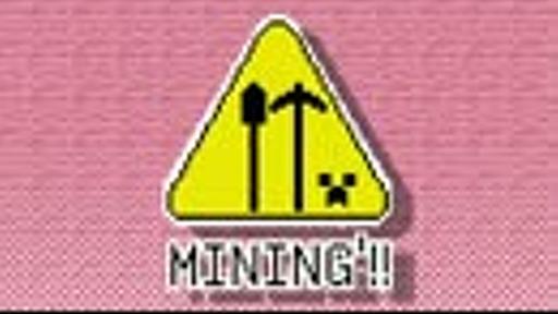 【Minecraft】MINING'!!